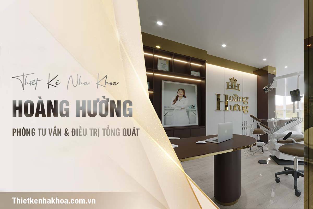Thiết Kế Nha Khoa Hoàng Hường Phòng Tư Vấn &Amp; Điều Trị Tổng Quát